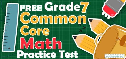 FREE 7th Grade Common Core Math Practice Test