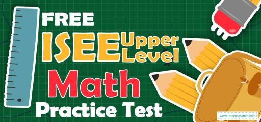 FREE ISEE Upper Level Math Practice Test
