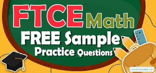 FTCE Math FREE Sample Practice Questions