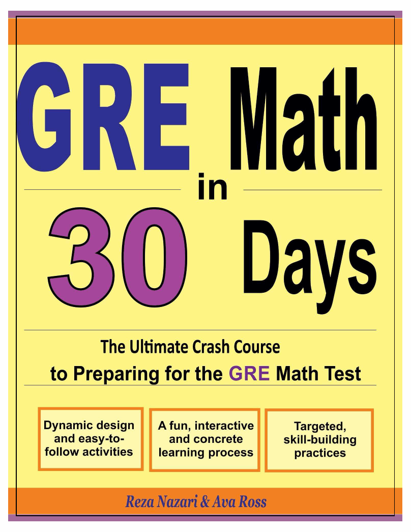 GRE Math in 30 Days The Ultimate Crash Course to Preparing for the GRE
