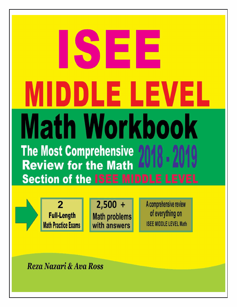 ISEE MIDDLE LEVEL Math Workbook 2018 – 2019: The Most Comprehensive ...
