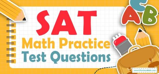 SAT Math Practice Test Questions