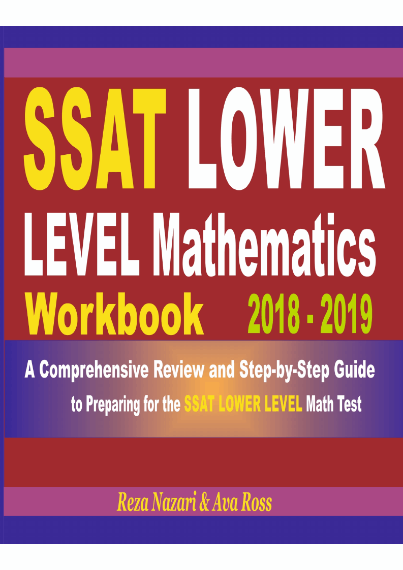 SSAT Lower Level Mathematics Workbook 2018 – 2019: A Comprehensive ...