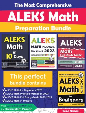The Most Comprehensive ALEKS Math Preparation Bundle: Includes ALEKS Math Prep Books, Workbooks, and Practice Tests