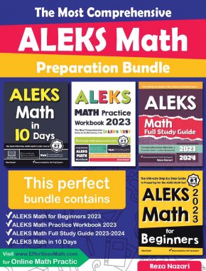 The Most Comprehensive ALEKS Math Preparation Bundle: Includes ALEKS Math Prep Books, Workbooks, and Practice Tests