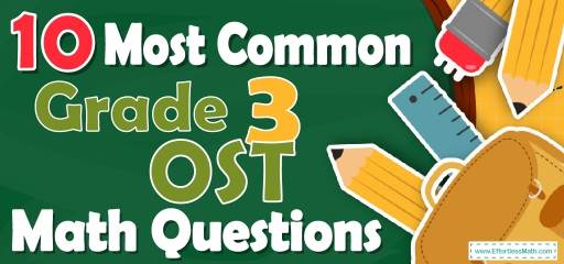 10 Most Common 3rd Grade OST Math Questions