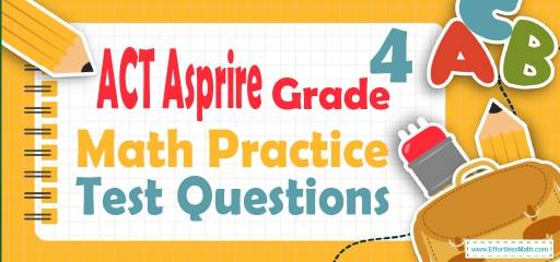 4th Grade ACT Aspire Math Practice Test Questions