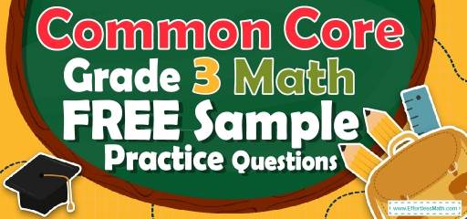 3rd Grade Common Core Math FREE Sample Practice Questions