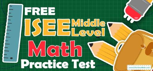 FREE ISEE Middle Level Math Practice Test