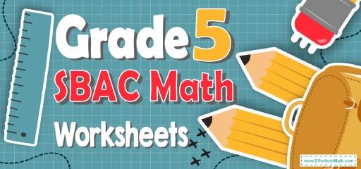 5th Grade SBAC Math Worksheets: FREE & Printable