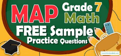 7th Grade MAP Math FREE Sample Practice Questions
