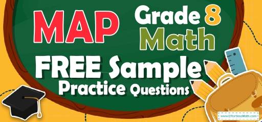 8th Grade MAP Math FREE Sample Practice Questions