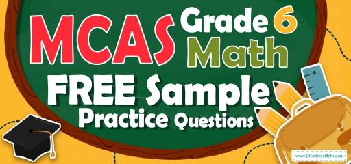 6th Grade MCAS Math FREE Sample Practice Questions