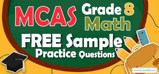 8th Grade MCAS Math FREE Sample Practice Questions