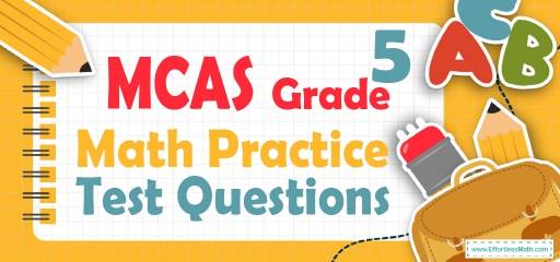 5th Grade MCAS Math Practice Test Questions
