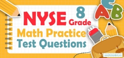 8th Grade NYSE Math Practice Test Questions