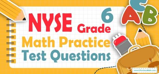 6th Grade NYSE Math Practice Test Questions