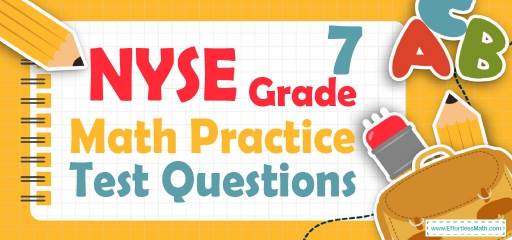 7th Grade NYSE Math Practice Test Questions