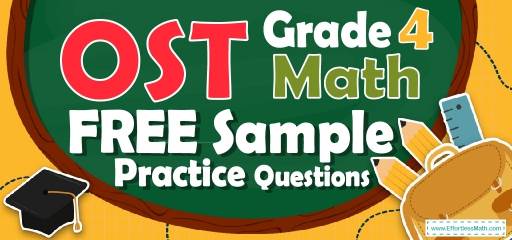 4th Grade OST Math FREE Sample Practice Questions