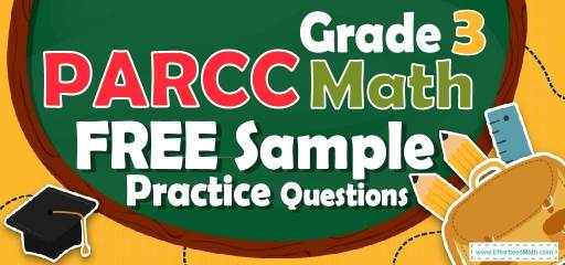 3rd Grade PARCC Math FREE Sample Practice Questions