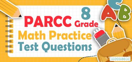 8th Grade PARCC Math Practice Test Questions