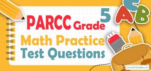 5th Grade PARCC Math Practice Test Questions