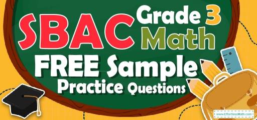3rd Grade SBAC Math FREE Sample Practice Questions