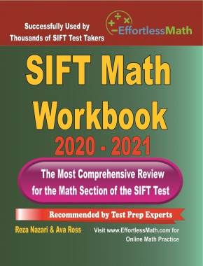SIFT Math Workbook 2020 – 2021: The Most Comprehensive Review for the Math Section of the SIFT Test