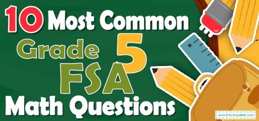 10 Most Common 5th Grade FSA Math Questions