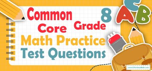 8th Grade Common Core Math Practice Test Questions