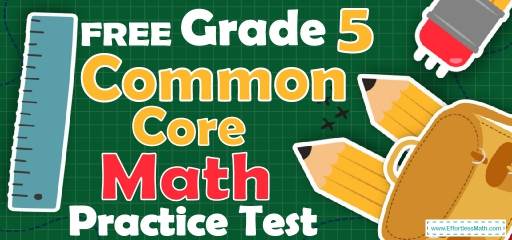 FREE 5th Grade Common Core Math Practice Test