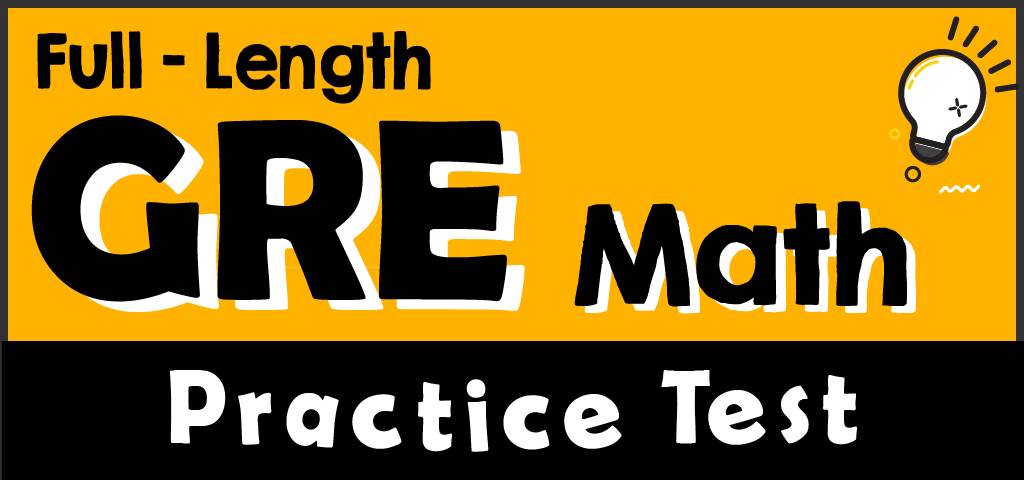 full-length-gre-math-practice-test-effortless-math-we-help-students-learn-to-love-mathematics for Free Printable Gre Practice Test Full-Length GRE Math Practice Test - Effortless Math: We Help Students Learn to LOVE Mathematics for Free Printable Gre Practice Test