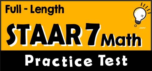 Full-Length 7th Grade STAAR Math Practice Test
