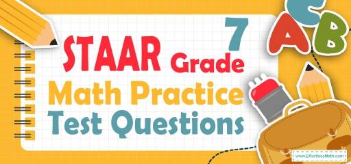 7th Grade STAAR Math Practice Test Questions