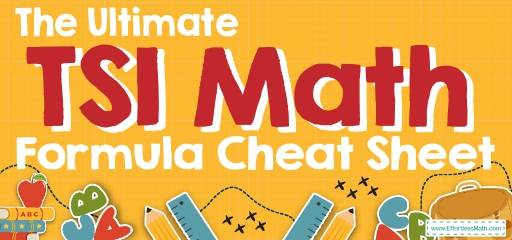 The Ultimate TSI Math Formula Cheat Sheet