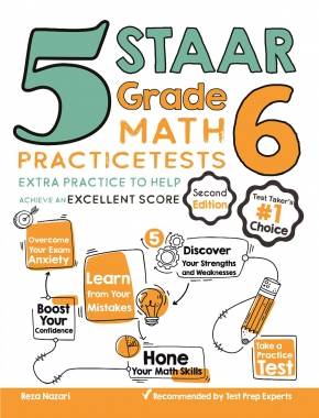 5 STAAR Grade 6 Math Practice Tests: Extra Practice to Help Achieve an Excellent Score