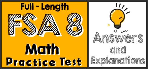 Full-Length 8th Grade FSA Math Practice Test-Answers and Explanations