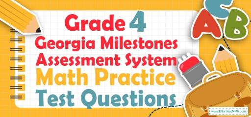 4th Grade Georgia Milestones Assessment System Math Practice Test Questions