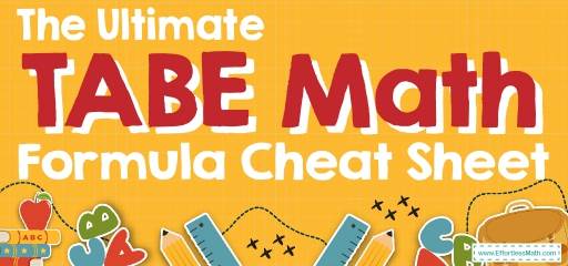 The Ultimate TABE Math Formula Cheat Sheet