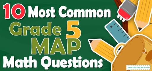 10 Most Common 5th Grade MAP Math Questions