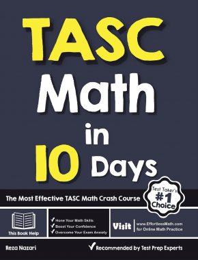 TASC Math in 10 Days: The Most Effective TASC Math Crash Course