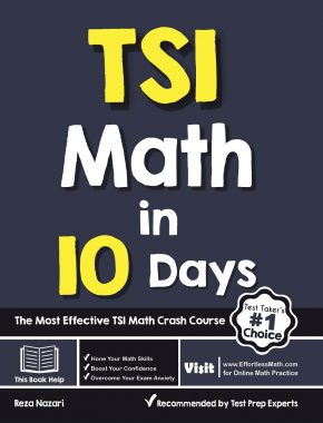 TSI Math in 10 Days: The Most Effective TSI Math Crash Course