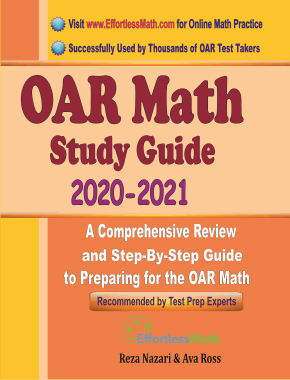 OAR Math Study Guide 2020 – 2021: A Comprehensive Review and Step-By-Step Guide to Preparing for the OAR Math