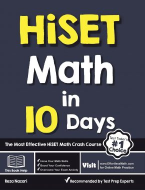 HiSET Math in 10 Days: The Most Effective HiSET Math Crash Course