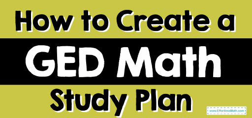 How to Create a GED Math Study Plan?