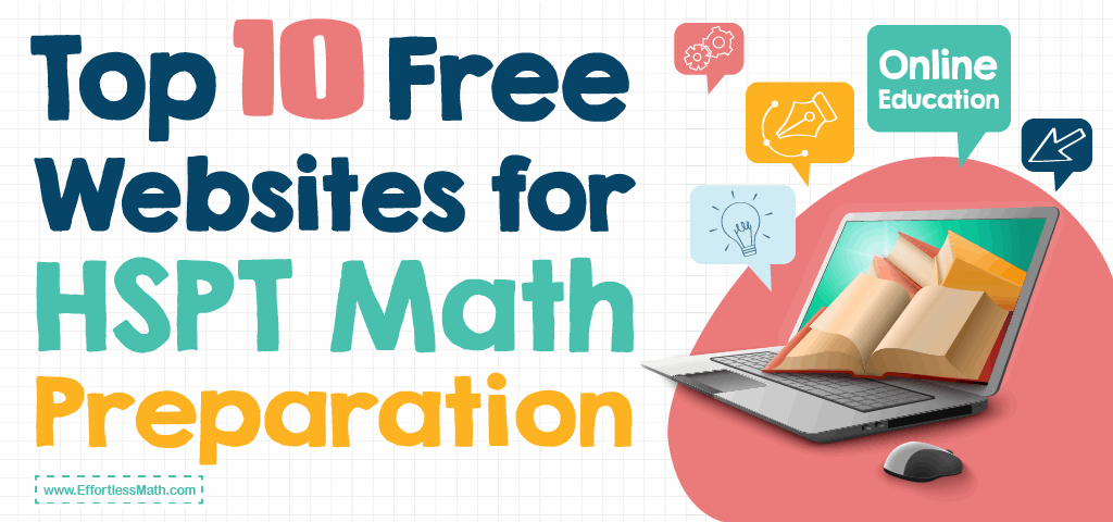 top-10-free-websites-for-hspt-math-preparation-effortless-math-we-help-students-learn-to-love-mathematics for Free Printable High School Placement Test With Answers Pdf Top 10 Free Websites for HSPT Math Preparation - Effortless Math: We Help Students Learn to LOVE Mathematics for Free Printable High School Placement Test With Answers Pdf