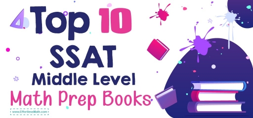 Top 10 SSAT Middle Level Prep Books (Our 2023 Favorite Picks)