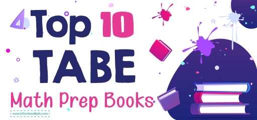 Top 10 TABE Prep Books (Our 2023 Favorite Picks)