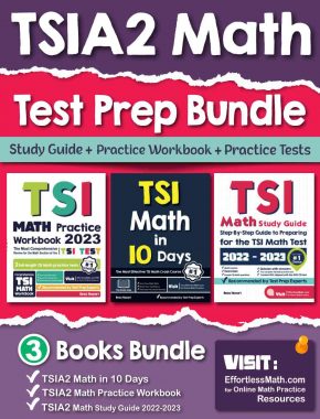 TSIA2 Math Test Prep Bundle: Study Guide + Practice Workbook + Practice Tests