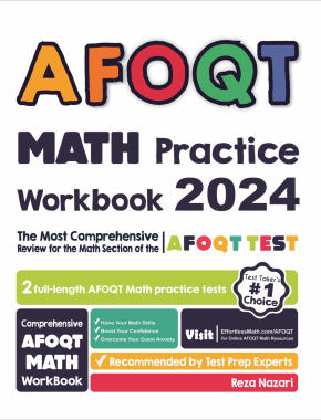 AFOQT Math Practice Workbook: The Most Comprehensive Review for the Math Section of the AFOQT Test